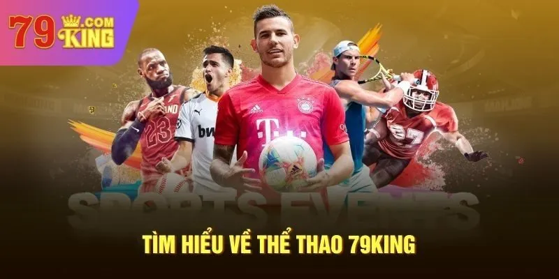 Ưu điểm sảnh thể thao 79King